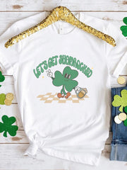 LET'S GET SHAMROCKED Round Neck T-Shirt 